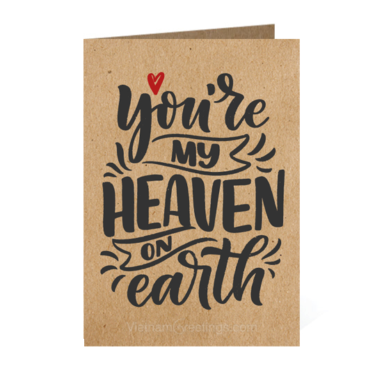 Thiệp giấy Kraft - You're my heaven on earth TP38