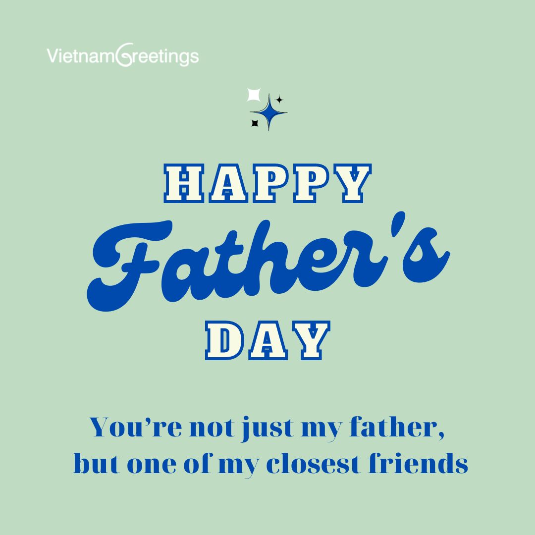 Chúc mừng ngày của Bố- Happy Father's day