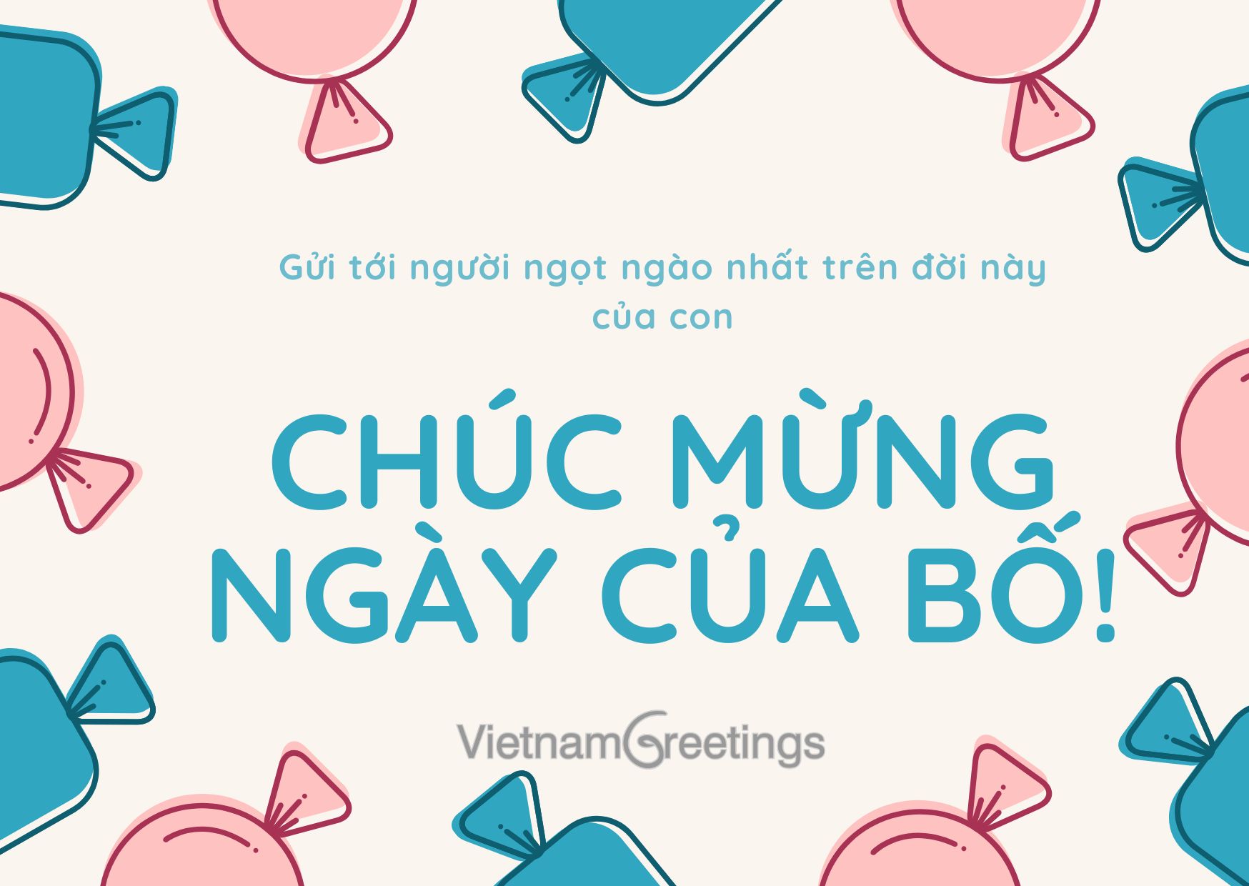 Thiệp Chúc mừng ngày của Bố- Happy Father's day